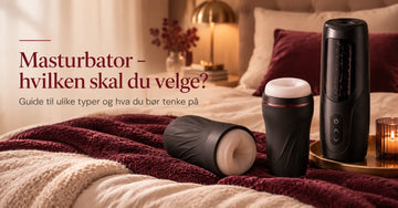 Masturbator - hva er det, og hvilken bør du velge?